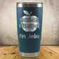 Personalized Laser Engraved Tumbler 20oz for Assistant Principal, Vice Principal, School Administrator, Back to School, End of School Year or Retirement Gift