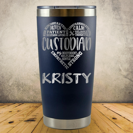Personalized Laser Engraved Tumbler 20oz for Janitor Appreciation, School Custodian, End of the School Year Thank You Gift