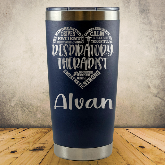 Personalized Respiratory Therapist Tumbler 20oz Custom Laser Engraved Cup