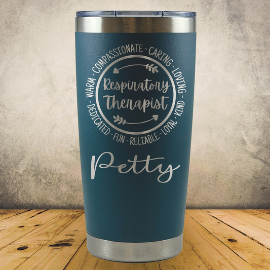 Personalized Respiratory Therapist Tumbler 20oz Custom Laser Engraved Cup