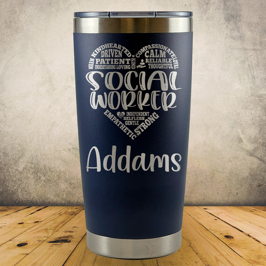Personalized Social Worker Tumbler 20oz Custom Laser Engraved Cup