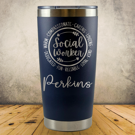 Personalized Social Worker Tumbler 20oz Custom Laser Engraved Cup