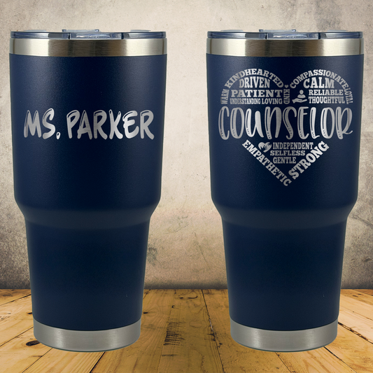Personalized Laser Engraved Tumbler 30oz for Teachers, School Counselors & Staff Appreciation