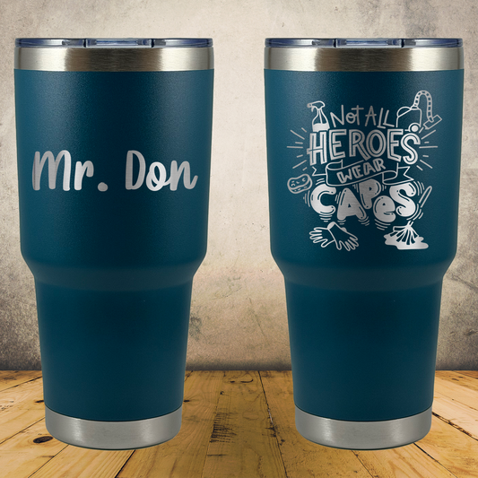 Personalized Laser Engraved Tumbler 30oz for Janitor Appreciation, School Custodian, End of the School Year Thank You Gift