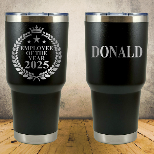 Personalized Employee of the Year Tumbler 30oz Custom Laser Engraved Cup