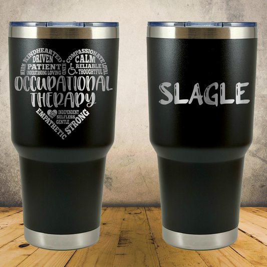 Personalized Occupational Therapist Tumbler 30oz Custom Laser Engraved Cup