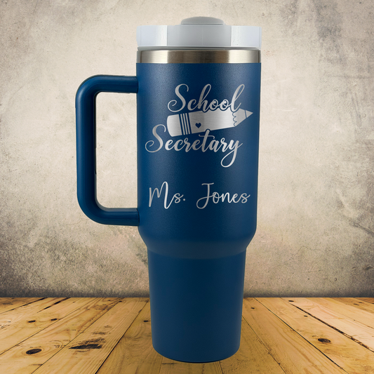 Personalized Laser Engraved Tumbler with Handle 40oz for School Office Clerical, Secretary Appreciation Gift, Administrative Assistant Present, Office Managers, End of School Year Gift