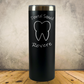 Personalized Dentist Tumbler, Custom Laser Engraved 20oz Skinny Stainless Steel Cup (Copy)
