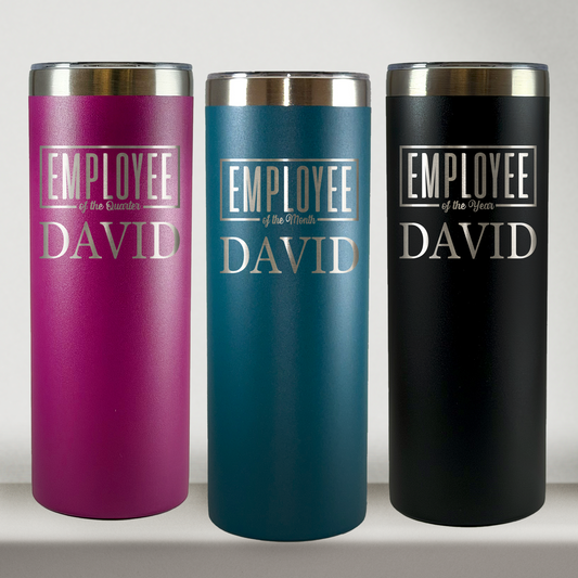 Personalized Employee of the Month Tumbler 20oz Skinny Custom Laser Engraved Cup