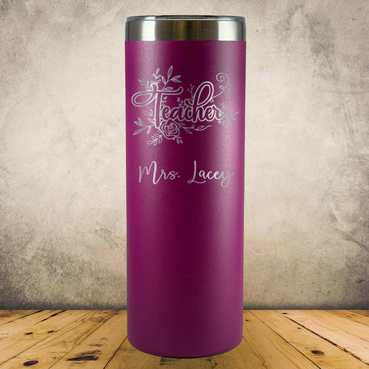 Personalized Laser Engraved Tumbler 20oz Skinny Teacher Appreciation or Back to School Gift