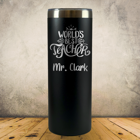 Personalized Laser Engraved Tumbler 20oz Skinny Teacher Appreciation or Back to School Gift