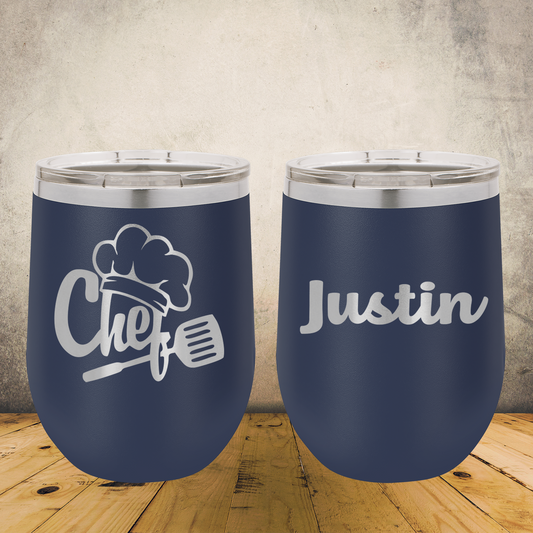 Personalized Chef Wine Tumbler 12oz Custom Laser Engraved Cup
