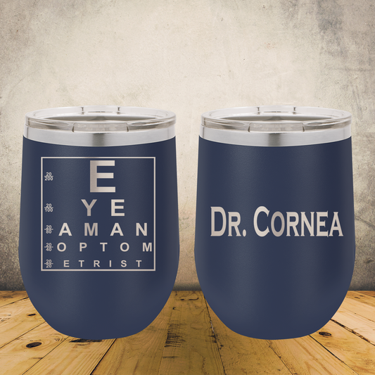 Personalized Optometrist Wine Tumbler 12oz Skinny Custom Stainless Steel Laser Engraved Cup, Ophthalmologist Present, Eye Doctor Gift, Optometry Professionals, Vision Care Professional Gift