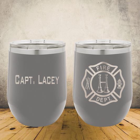 Personalized Laser Engraved Wine Tumbler 12oz for Firefighter Captain