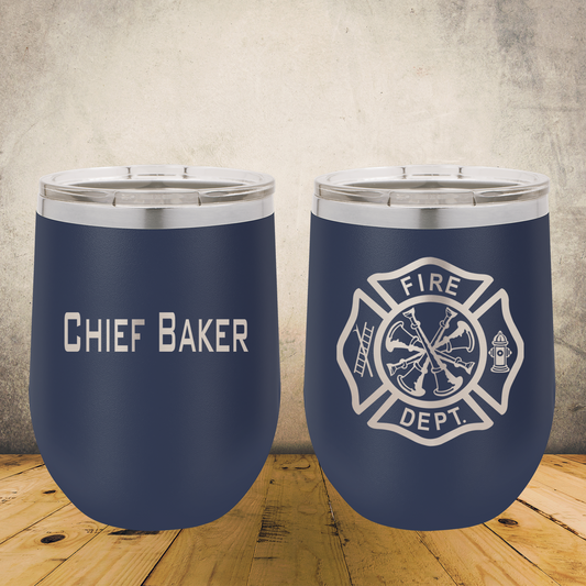 Personalized Laser Engraved Wine Tumbler 12oz for Firefighter Assistant Chief