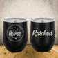 Personalized Nurse Wine Tumbler, Custom 12oz Laser Engraved Stainless Steel Cup for Nursing School Graduation Gift