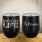 Personalized Radiology Wine Tumbler 12oz Custom Laser Engraved Cup