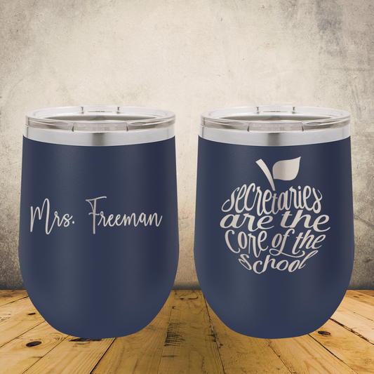 Personalized Laser Engraved Wine Tumbler for School Office Clerical, Secretary Appreciation Gift, Administrative Assistant Present, Office Managers, End of School Year Gift