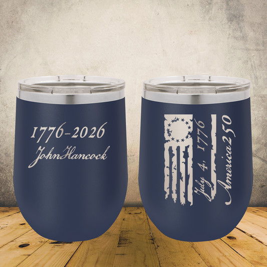 12oz Personalized Laser Engraved Wine Tumbler 1776–2026 USA 250th Anniversary