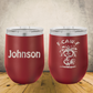 Personalized Laser Engraved Wine Tumbler 12oz F-Caw-F