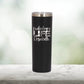 Personalized Radiologist Life Skinny Tumbler - Laser Engraved