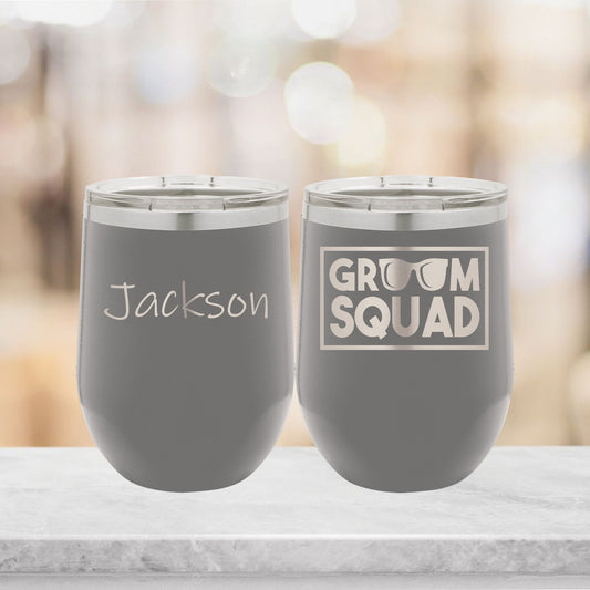 Personalized Groomsmen Groom Squad Wine Tumbler - Laser Engraved