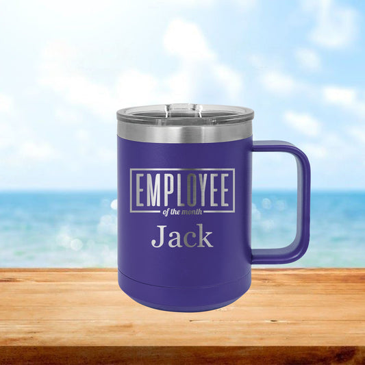 Personalize Employee of the Month Coffee Mug Tumbler - Laser Engraved