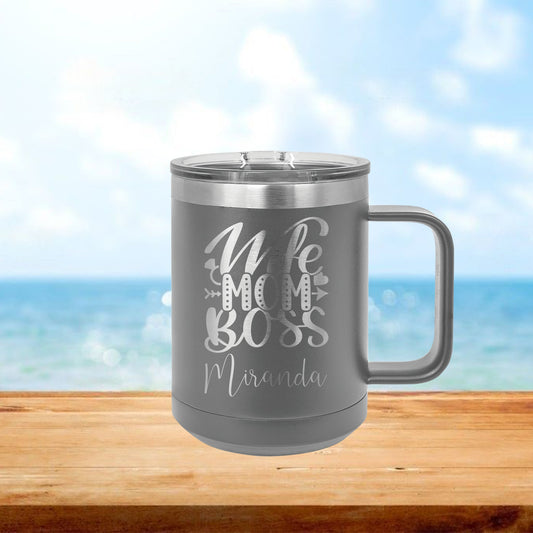 Personalized Wife, Mom, Boss Coffee Mug Tumbler - Laser Engraved