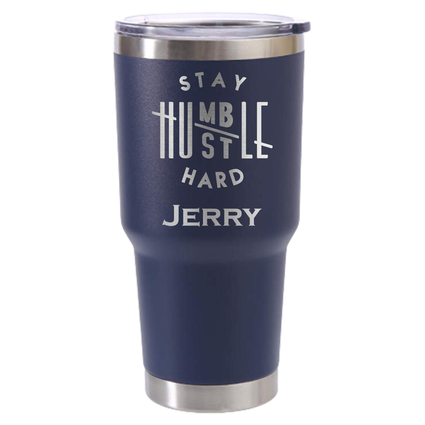 Personalized Boss Stay Humble Hustle Hard Travel Tumbler - Laser Engraved