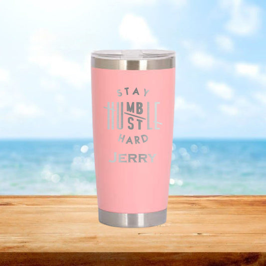 Personalized Boss Stay Humble Hustle Hard Travel Tumbler - Laser Engraved