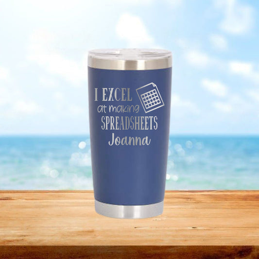 Personalized Accountant Excel at Spreadsheets Travel Tumbler - Laser Engraved