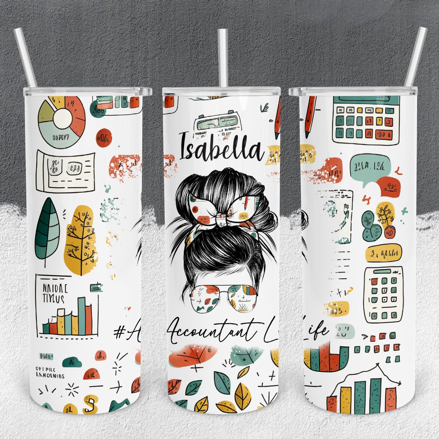 Personalized Accountant Life Messy Bun Tumbler - Sublimated