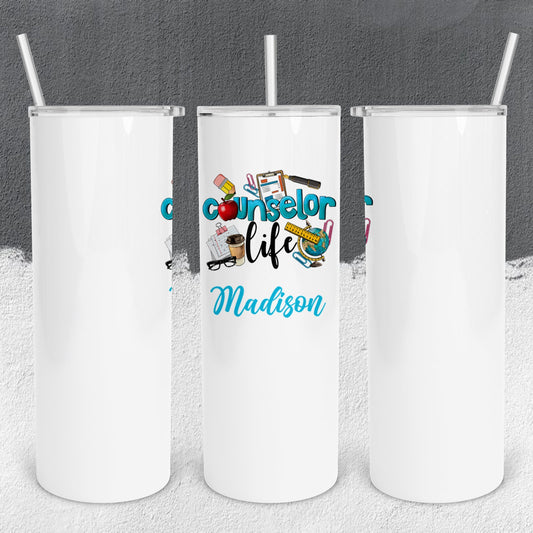 Personalized Counselor Life School Supply Tumbler - Sublimated