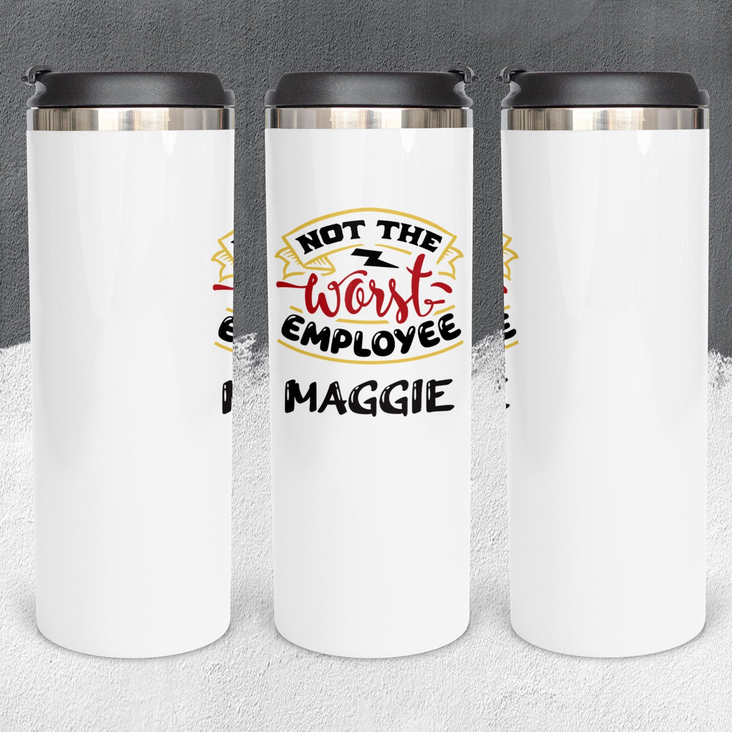 Personalized Not the Worst Employee Tumbler - Sublimated