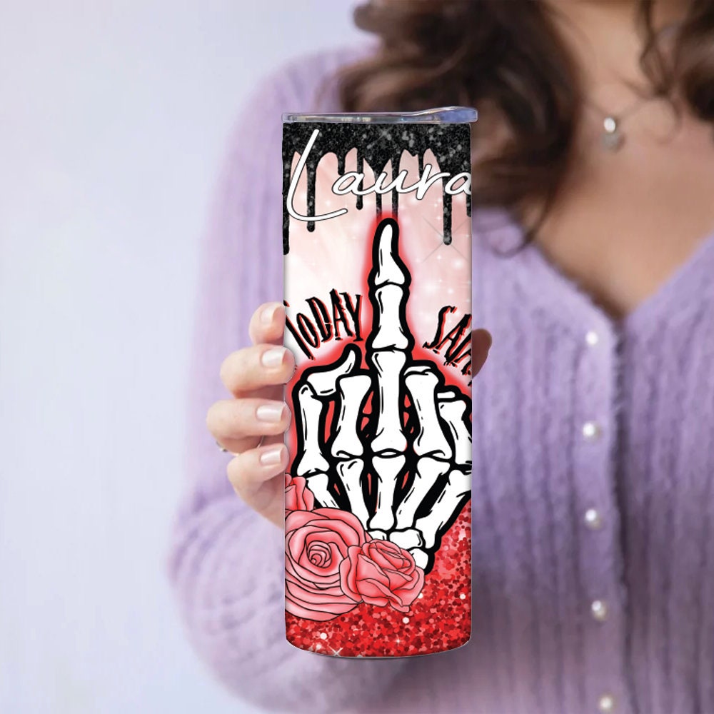 Personalized Not Today Satan Skeleton Middle Finger Tumbler - Sublimated