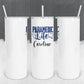 Personalized Paramedic Life Tumbler - Sublimated