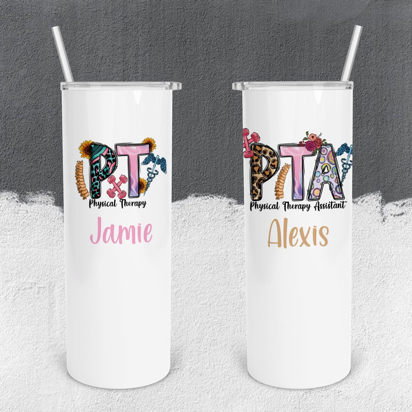 Personalized Physical Therapist and Physical Therapist Assistant Tumbler - Sublimated