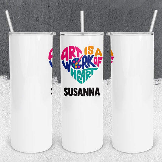 Personalized Art is a Work of Heart Tumbler - Sublimated