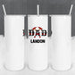 Personalized Firefighter Dad Tumbler - Sublimated