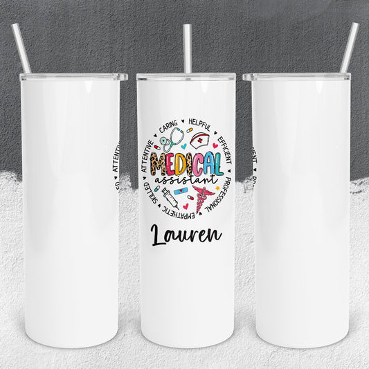 Personalized Medical Assistant Characteristics Tumbler - Sublimated