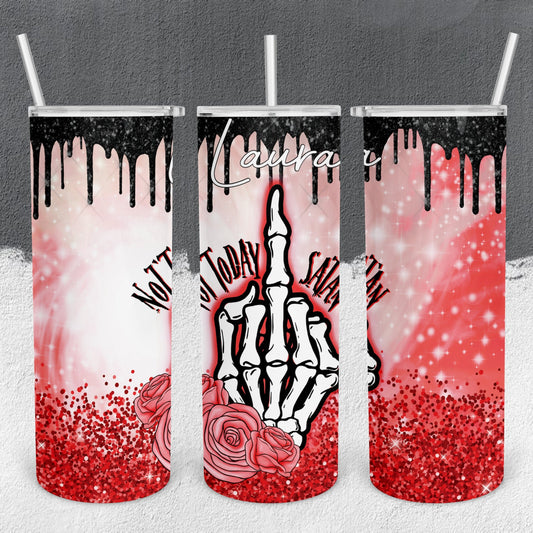 Personalized Not Today Satan Skeleton Middle Finger Tumbler - Sublimated