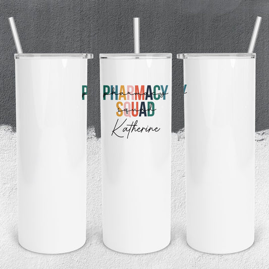 Personalized Pharmacy Squad Tumbler - Sublimated