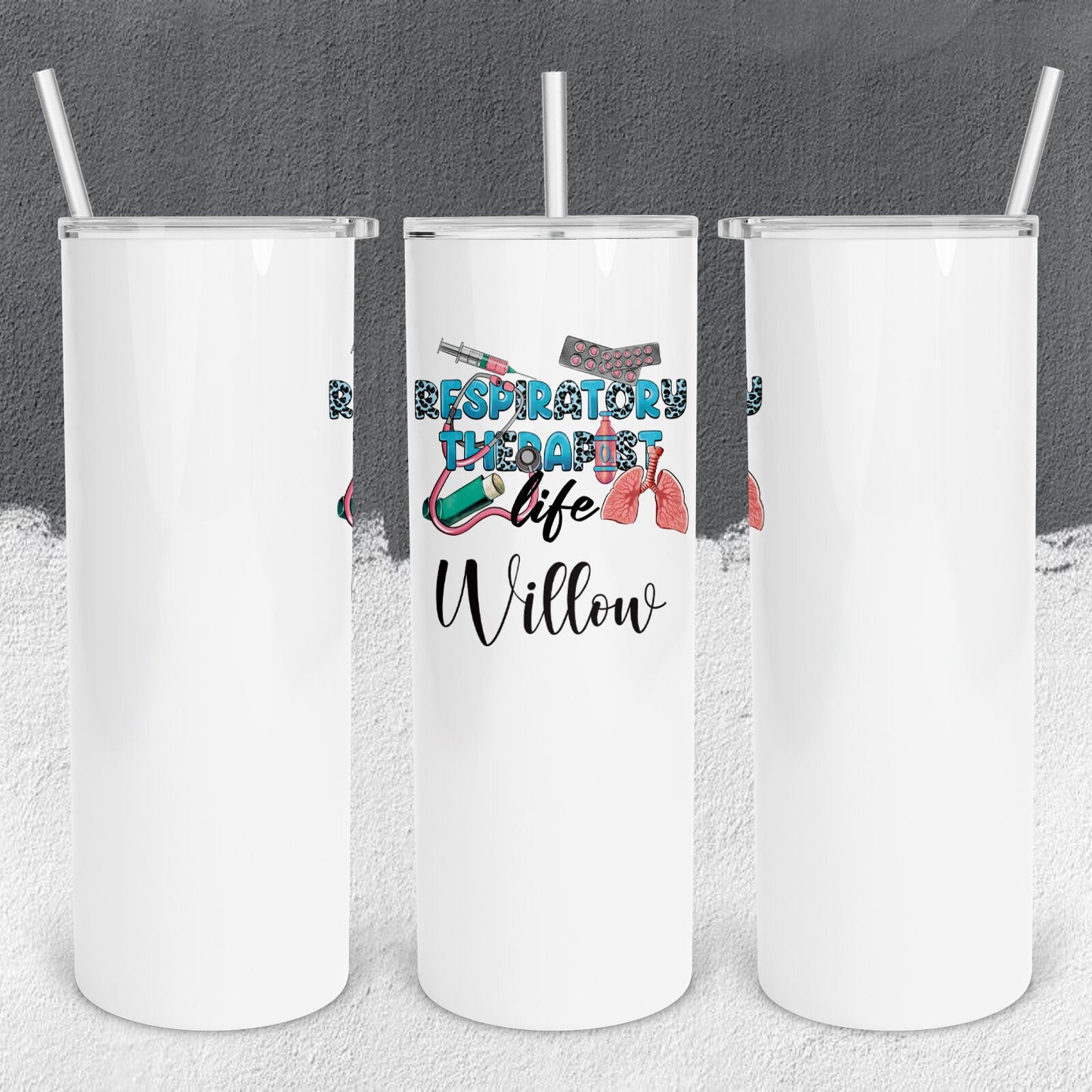 Personalized Respiratory Therapist Stethoscope Life Tumbler - Sublimated