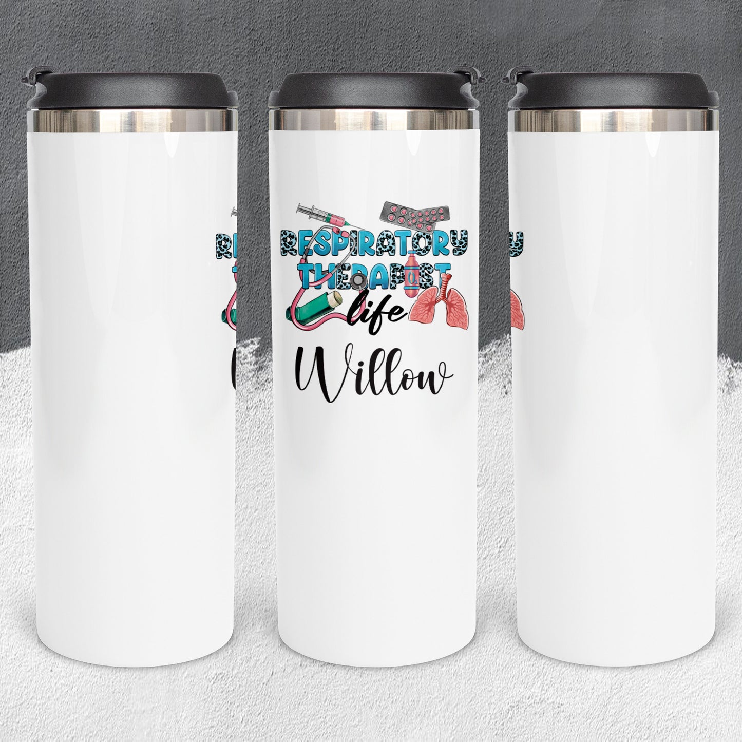 Personalized Respiratory Therapist Stethoscope Life Tumbler - Sublimated